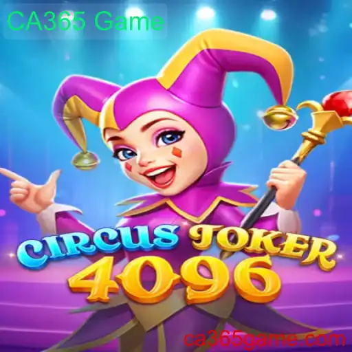 Descubra o Mundo Incrível de CircusJoker4096 no Universo CA365 Game