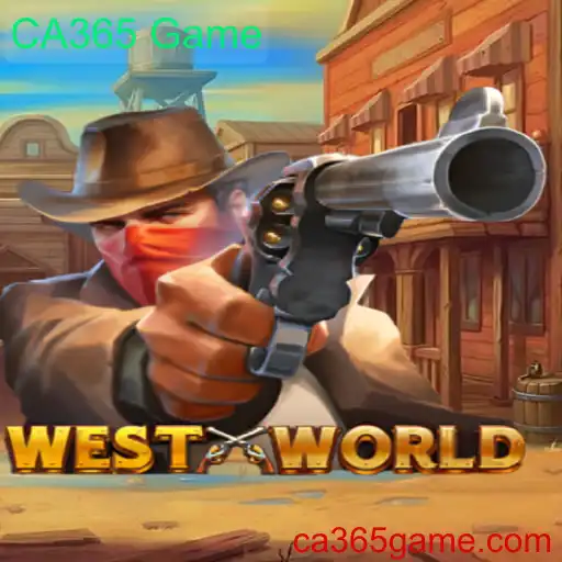 Descubra o Mundo de WestWorld no Jogo CA365 Game