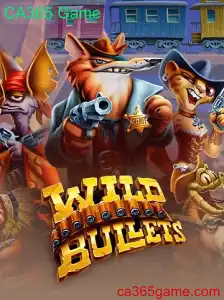 Explorando WildBullets: O Excitante Mundo do Jogo CA365 Game